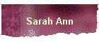 Sarah Ann