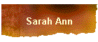 Sarah Ann