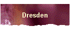 Dresden