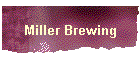 Miller Brewing