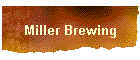 Miller Brewing