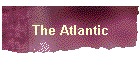 The Atlantic